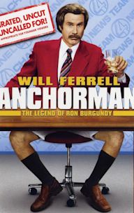 Anchorman: The Legend of Ron Burgundy