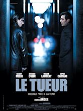Le Tueur - film 2008 - AlloCiné