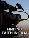 Finding Faith in Film