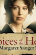 Choices of the Heart: The Margaret Sanger Story