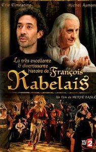 La très excellente et divertissante histoire de François Rabelais