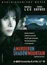 A Murder on Shadow Mountain