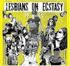 Lesbians on Ecstasy