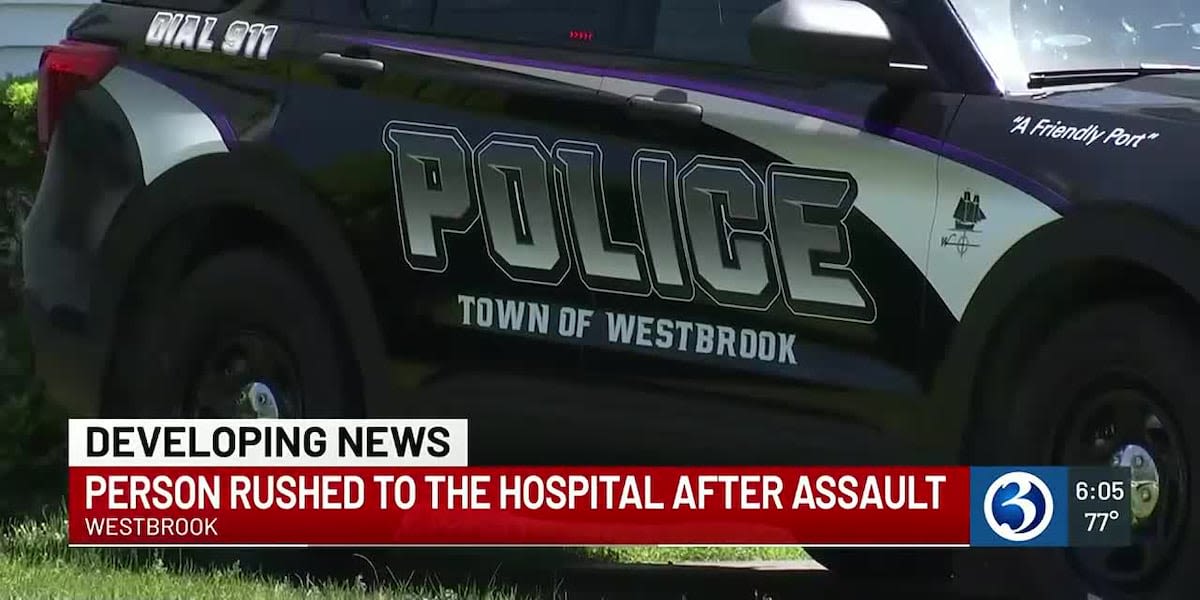 Major Crimes called in to investigate assault in Westbrook