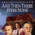 And Then There Were None (1945 film)