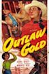 Outlaw Gold