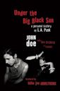 Under the Big Black Sun: A Personal History of L.A. Punk