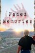 Faded Memories