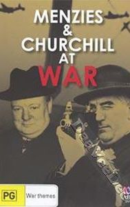 Menzies and Churchill at War