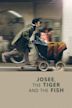 Josee, the Tiger and the Fish