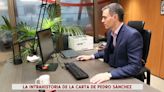 La intrahistoria de la carta abierta de Pedro Sánchez: cuándo la escribió y a quién comunicó su decisión