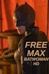 FREE MAX: Batwoman HD