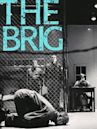 The Brig