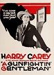 A Gun Fightin' Gentleman (1919)