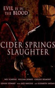 Cider Springs Slaughter