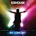 Icehouse: In Concert [Universal]