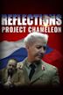 Reflections: Project Chameleon