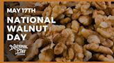 National Walnut Day | May 17th - National Day Calendar
