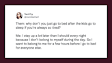 10 incredibly validating tweets about why moms stay up late (even though we’re exhausted)