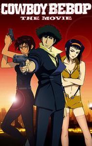 Cowboy Bebop: The Movie