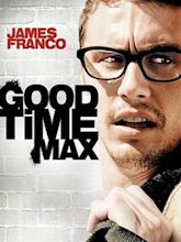 Good Time Max