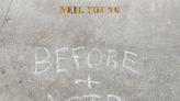 Music Review: Neil Young's 'Before and After' offers one continuous stream of rarities