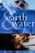 Earth & Water