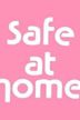 Safe at Home (TV series)