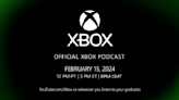 Xbox 的「未來願景」將在 2 月 16 日凌晨的 podcast 中揭曉，取消獨佔、擁抱跨平台甚至退出主機業務？