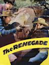 The Renegade