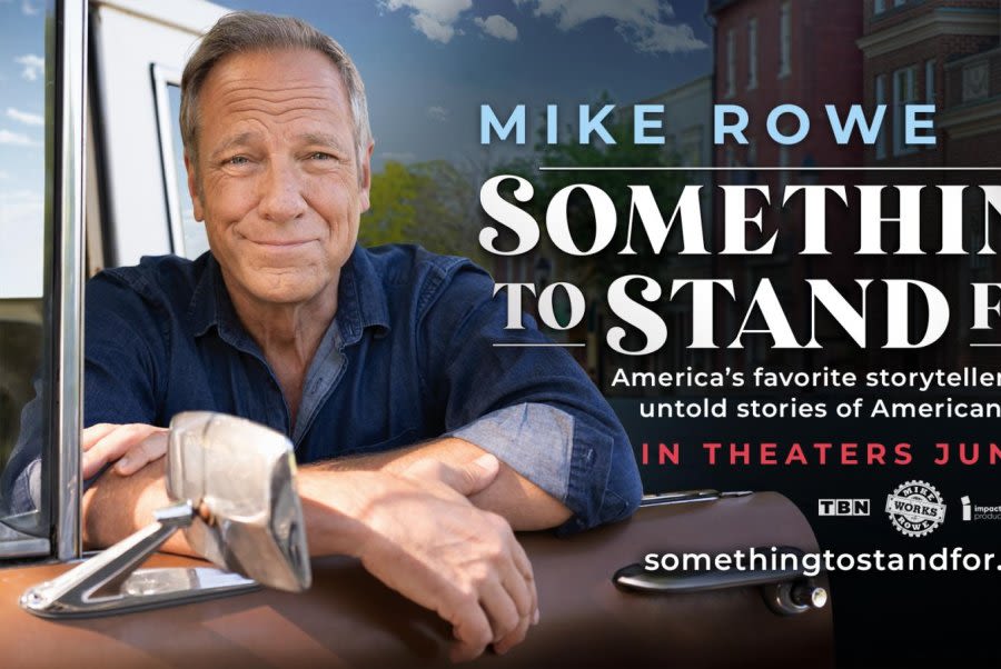 Mike Rowe's documentary 'Something to Stand For' heads to theaters in June