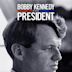 Bobby Kennedy for President