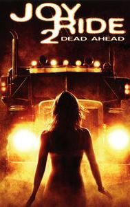 Joy Ride 2: Dead Ahead