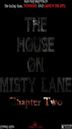 The House On Misty Lane: Chapter Two