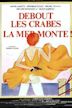 Debout les crabes, la mer monte!