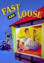 Fast and Loose (1954 film)