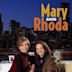 Mary and Rhoda