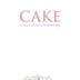 Cake: A Wedding Story