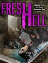 Fresh Hell (film)