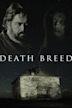 Death Breed