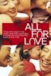 All for Love (2005 film)