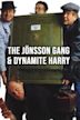 The Jönsson Gang & Dynamite Harry