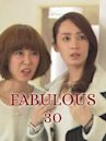 Fabulous 30