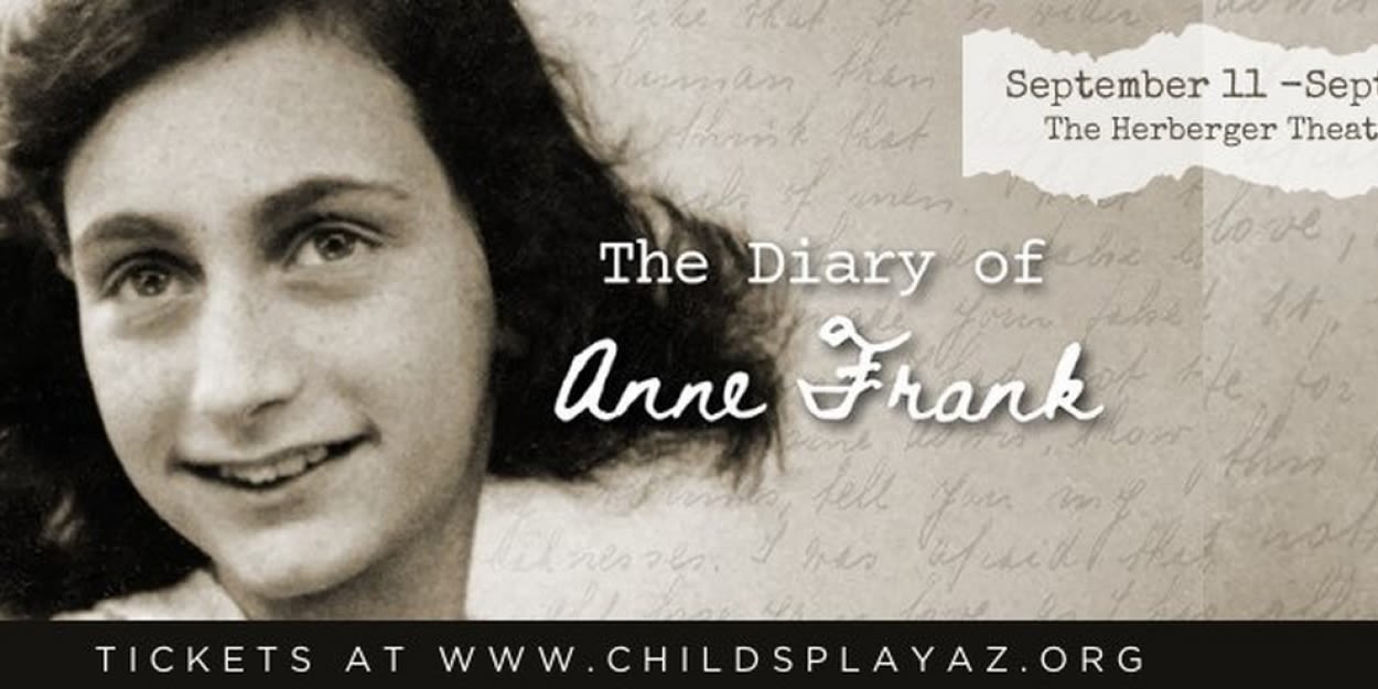 THE DIARY OF ANNE FRANK Comes to Herberger Theatre Center This Month