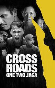 Crossroads: One Two Jaga