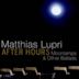 After Hours: Moonlamps & Other Ballads