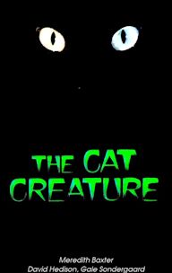 The Cat Creature