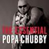 Essential Popa Chubby