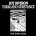 Form and Substance: The Dark Side