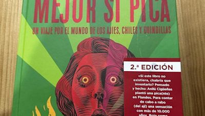 El libro ‘Mejor si pica’, un homenaje al picante